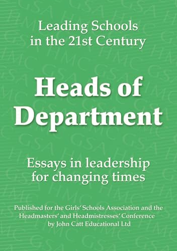 Stock image for Heads of Department (Essays in Leadership for Changing Times) for sale by MusicMagpie