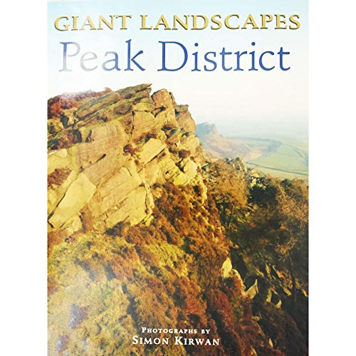 9781904736066: Giant Landscapes Peak District (Giant Landscapes S.)