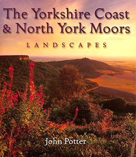 Beispielbild fr Yorkshire Coast and North York Moors Landscapes (Heritage Landscapes) zum Verkauf von WorldofBooks
