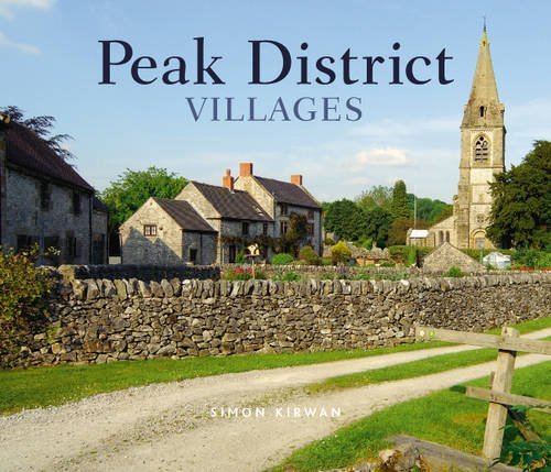 Beispielbild fr Peak District Villages (Village Britain S.) zum Verkauf von WorldofBooks