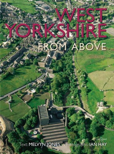 Stock image for West Yorkshire from Above (From Above S.) for sale by WorldofBooks