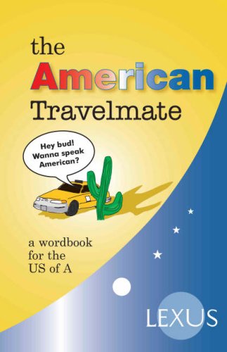 The American Travelmate: A Wordbook for the US of A (Travelmates) (9781904737124) by Ruth Urbom