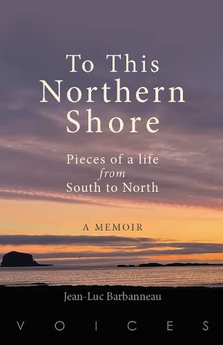 Stock image for To This Northern Shore for sale by GreatBookPrices