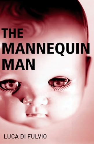 Stock image for The Mannequin Man for sale by SecondSale