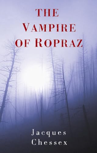 9781904738336: Vampire of Ropraz, The