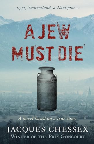 Beispielbild fr A Jew Must Die zum Verkauf von Better World Books