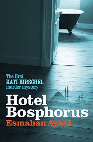 Stock image for Hotel Bosphorus Format: Paperback for sale by INDOO