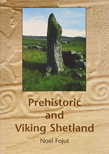 Stock image for Prehistoric and Viking Shetland for sale by WeBuyBooks