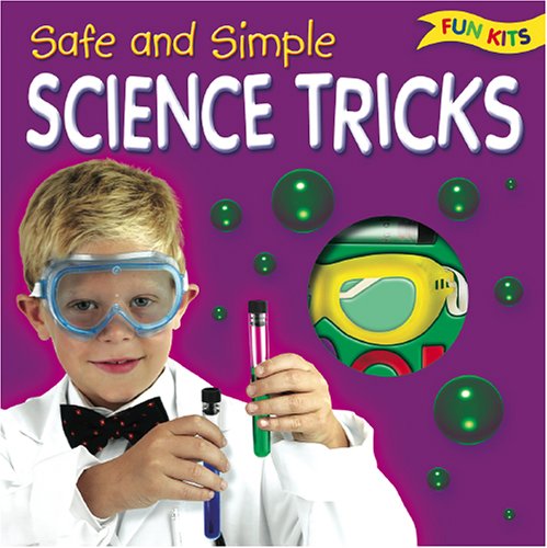 Stock image for Safe and Simple Science Tricks for sale by Better World Books