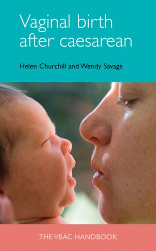 9781904750215: Vaginal Birth After Caesarean: The VBAC Handbook