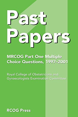 Stock image for Past Papers Mrcog Part One Multiple Choice Questions: 1997 2001 for sale by WorldofBooks