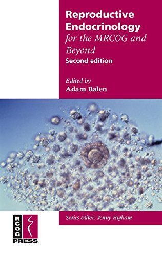 Beispielbild fr Reproductive Endocrinology for the MRCOG and Beyond (Membership of the Royal College of Obstetricians and Gynaecologists and Beyond) zum Verkauf von WorldofBooks