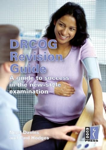 Stock image for DRCOG Revision Guide: A Guide to Success in the New-Style Examination for sale by WorldofBooks