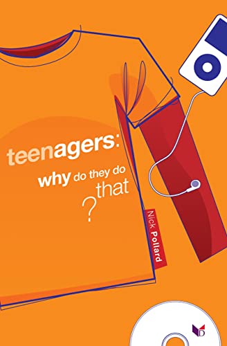 Beispielbild fr Teenagers: Why Do They Do That? zum Verkauf von AwesomeBooks