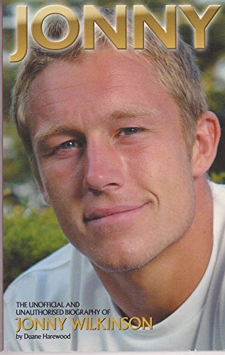 9781904756040: New Testament Scholoarship As We End One Century And Open Another: The Unofficial Biography of Jonny Wilkinson