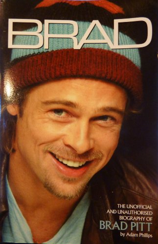 9781904756118: Brad: The Unofficial Biography of Brad Pitt (Kandour Biographies S.)