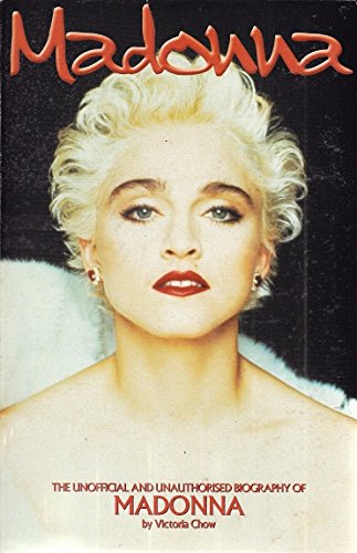 9781904756125: Madonna: The Unofficial Biography of Madonna (Kandour Biographies S.)