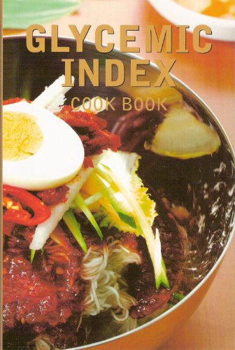 Stock image for Glycemic Index Cookbook for sale by Simply Read Books