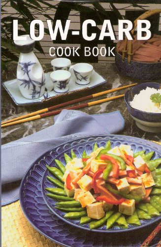 Stock image for Low-Carb Cook Book for sale by Goldstone Books