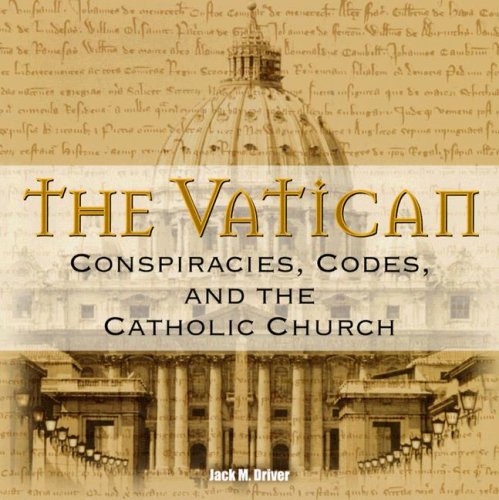 Stock image for The Vatican: Conspiracies, Codes and the Catholic Church for sale by Ergodebooks