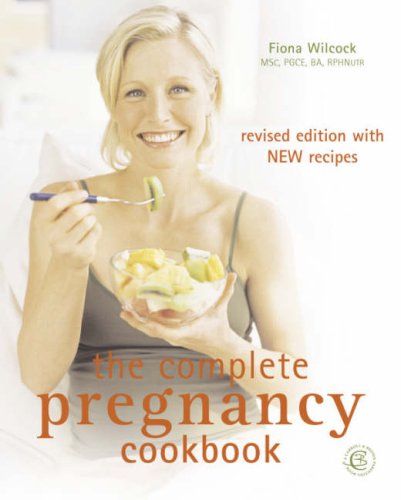 Beispielbild fr The Complete Pregnancy Cookbook zum Verkauf von WorldofBooks