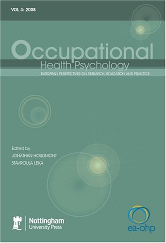 9781904761679: Occupational Health Psychology: European Perspectives on Research, Education and Practice: Pt. 3