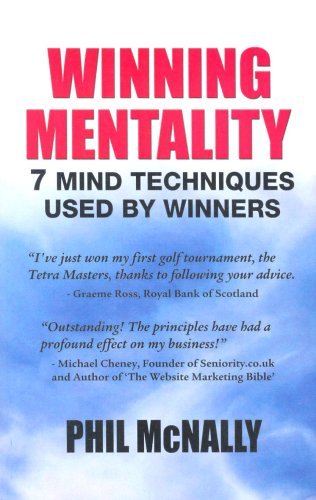 Stock image for Winning Mentality: 7 Mind Techniques Used by Winners for sale by WorldofBooks