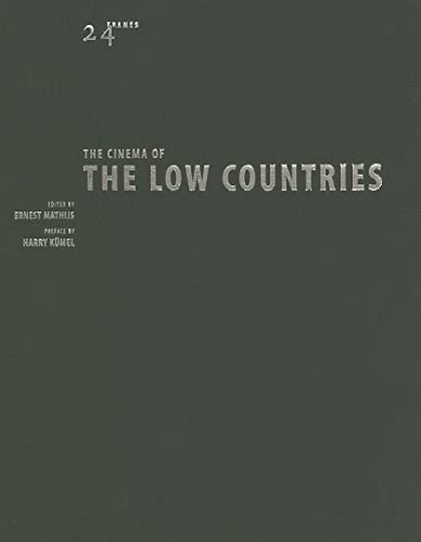 9781904764014: The Cinema of the Low Countries (24 Frames)
