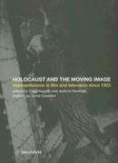 9781904764519: The Holocaust and the Moving Image