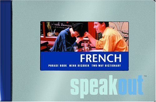 Beispielbild fr French Speakout: Phrase Book, Menu Decoder, Two-way Dictionary (English and French Edition) zum Verkauf von Jenson Books Inc