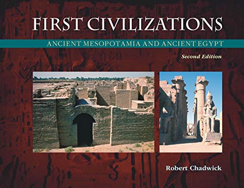 Stock image for First Civilizations: Ancient Mesopotamia and Ancient Egypt for sale by Reuseabook