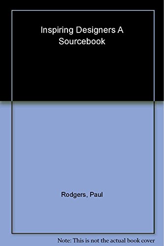 9781904772002: Inspiring Designers: a Sourcebook