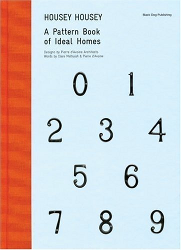 Imagen de archivo de Housey Housey: A Patern Book Of Ideal Homes a la venta por HPB-Ruby