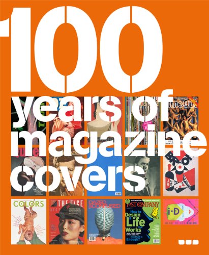 Stock image for 100 Years of Magazine Covers for sale by WorldofBooks