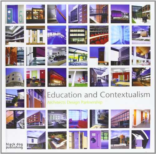 Imagen de archivo de Education and Contextualism: Architects Design Partnership a la venta por Redux Books