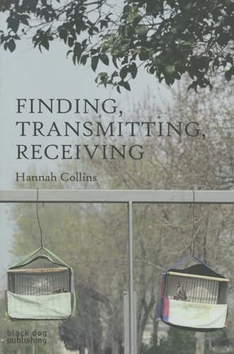 Beispielbild fr Hannah Collins: Finding, Transmitting, Receiving zum Verkauf von ANARTIST
