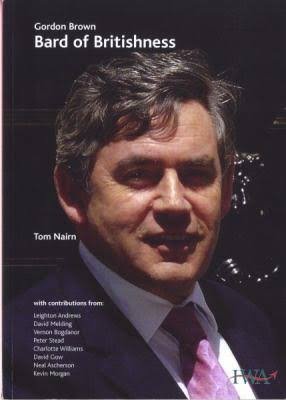 Gordon Brown: Bard of Britishness (9781904773160) by Tom Nairn