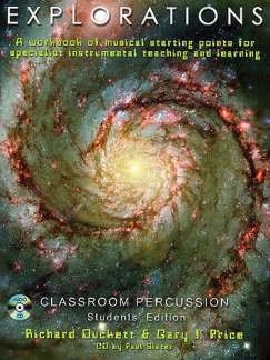 Beispielbild fr Explorations: A Creative Workbook of Musical Starting Points for Instrumental Teachers and Students. Classroom Percussion Book + CD zum Verkauf von AwesomeBooks