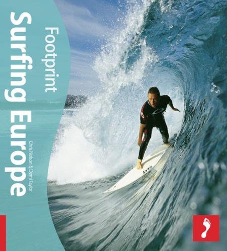 Footprint Surfing Europe (9781904777076) by Taylor, Demi; Nelson, Chris