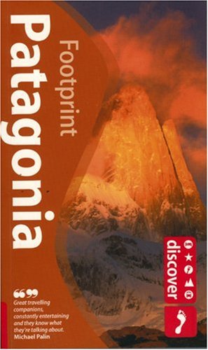 Stock image for Discover Patagonia (Footprint Travel Guides): Patagonia v. 1 (Footprint Patagonia) for sale by Reuseabook