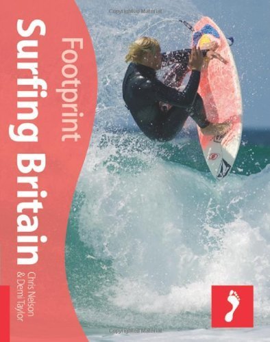 Beispielbild fr Surfing Britain (Footprint Surfing Guide) (Footprint Activity Guide) zum Verkauf von AwesomeBooks