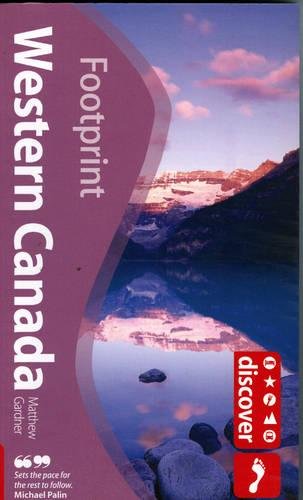 Beispielbild fr Discover Western Canada (Footprint Travel Guides) zum Verkauf von AwesomeBooks