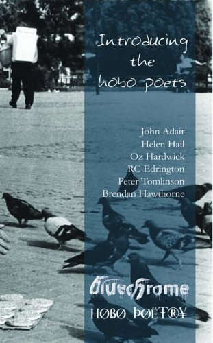 Stock image for Introducing the Hobo Poets : A Collection of Poems selected from the six Hobo Poets. BRISTOL : 2004 for sale by Rosley Books est. 2000