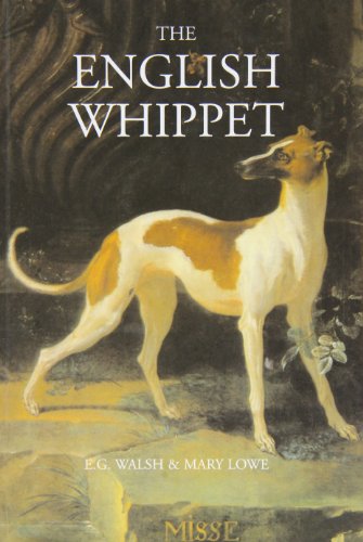 Beispielbild fr The English Whippet zum Verkauf von WorldofBooks