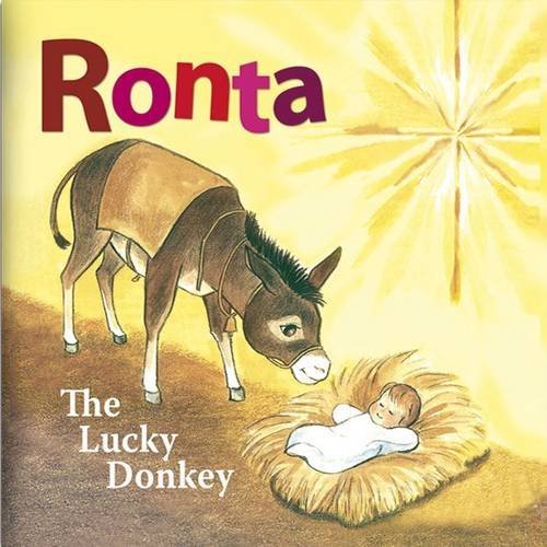 Beispielbild fr Ronta, the Lucky Donkey zum Verkauf von AwesomeBooks