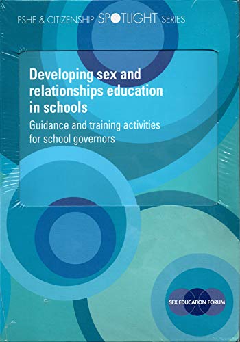 Stock image for Developing Sex and Relationships Education in Schools: Guidance and Training Activities for School Governors for sale by MusicMagpie