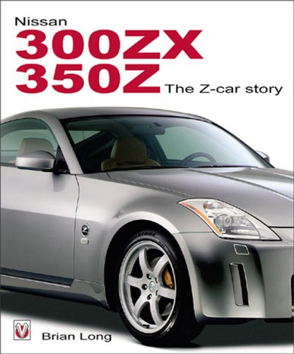 9781904788041: Nissan 300zx 350z: The Z-Car Story