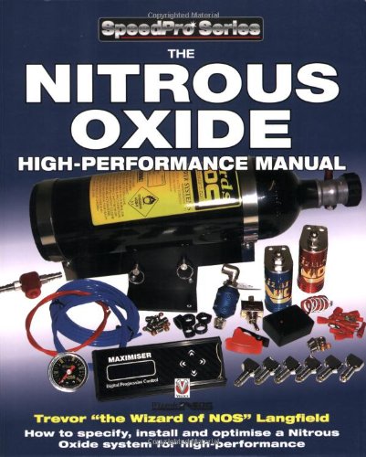9781904788898: The Nitrous Oxide High Performance Manual (SpeedPro Series)