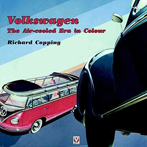 Beispielbild fr Volkswagen: The Air-cooled Era in Colour zum Verkauf von WorldofBooks