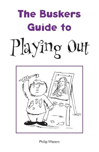 Immagine stock per The Busker's Guide to Playing Out